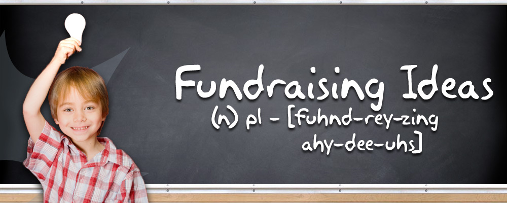 Great fund raiser ideas and themes